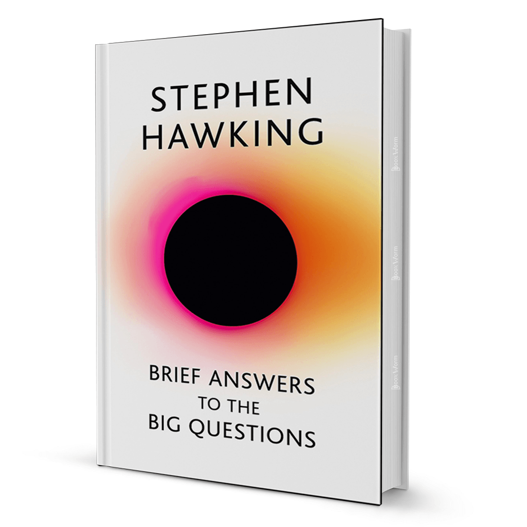 Brief Answers To The Big Questions by Stephen Hawking - BooxWorm