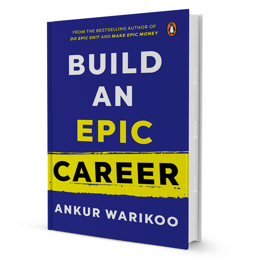 Build An Epic Career By Ankur Warikoo - BooxWorm