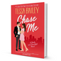 Chase Me By Tessa Bailey - BooxWorm