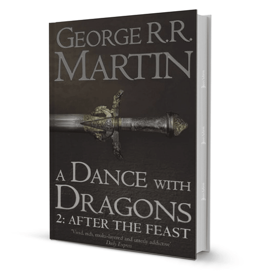 Dance With Dragons After The Feast (Part Two) By George R.R Martin - BooxWorm