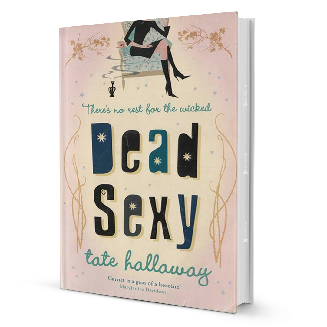 Dead Sexy By Tate Hallaway - BooxWorm