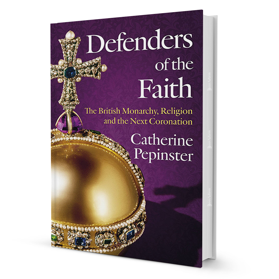 Defenders Of The Faith By Catherine Pepinster - BooxWorm