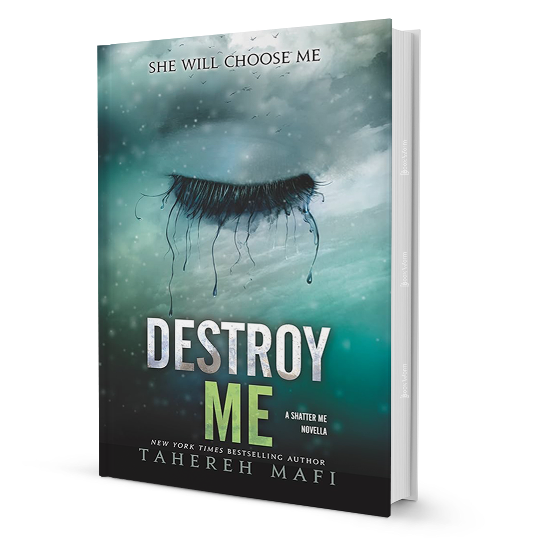 Destroy Me By Tahereh Mafi - BooxWorm