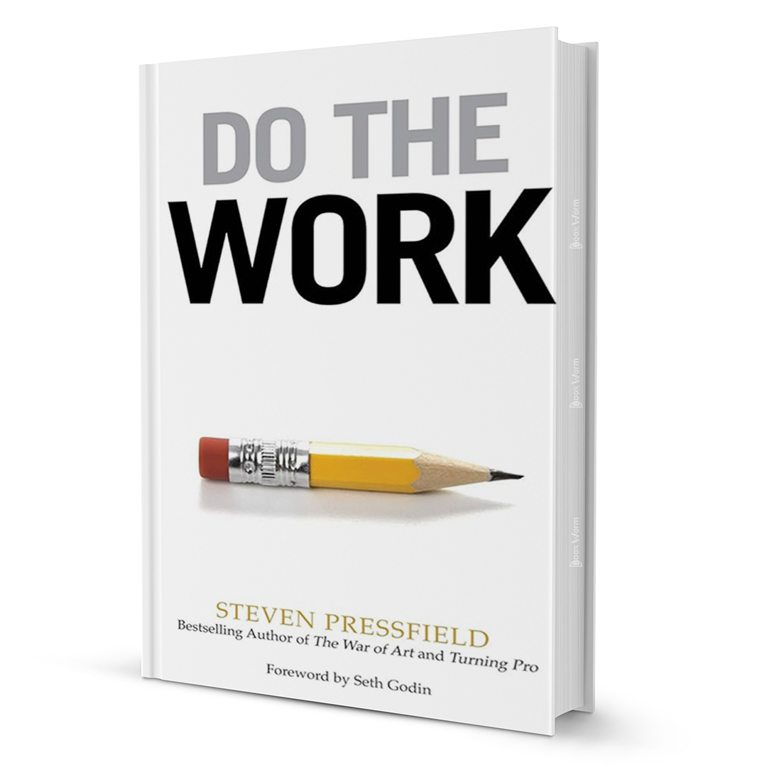 do-the-work-by-steven-pressfield-booxworm - BooxWorm