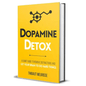 Dopamine Detox - BooxWorm