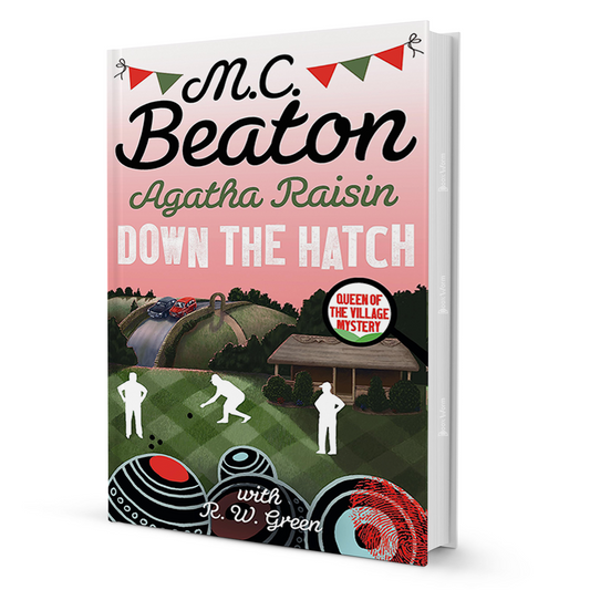 Down The Hatch By M.C. Beaton - BooxWorm