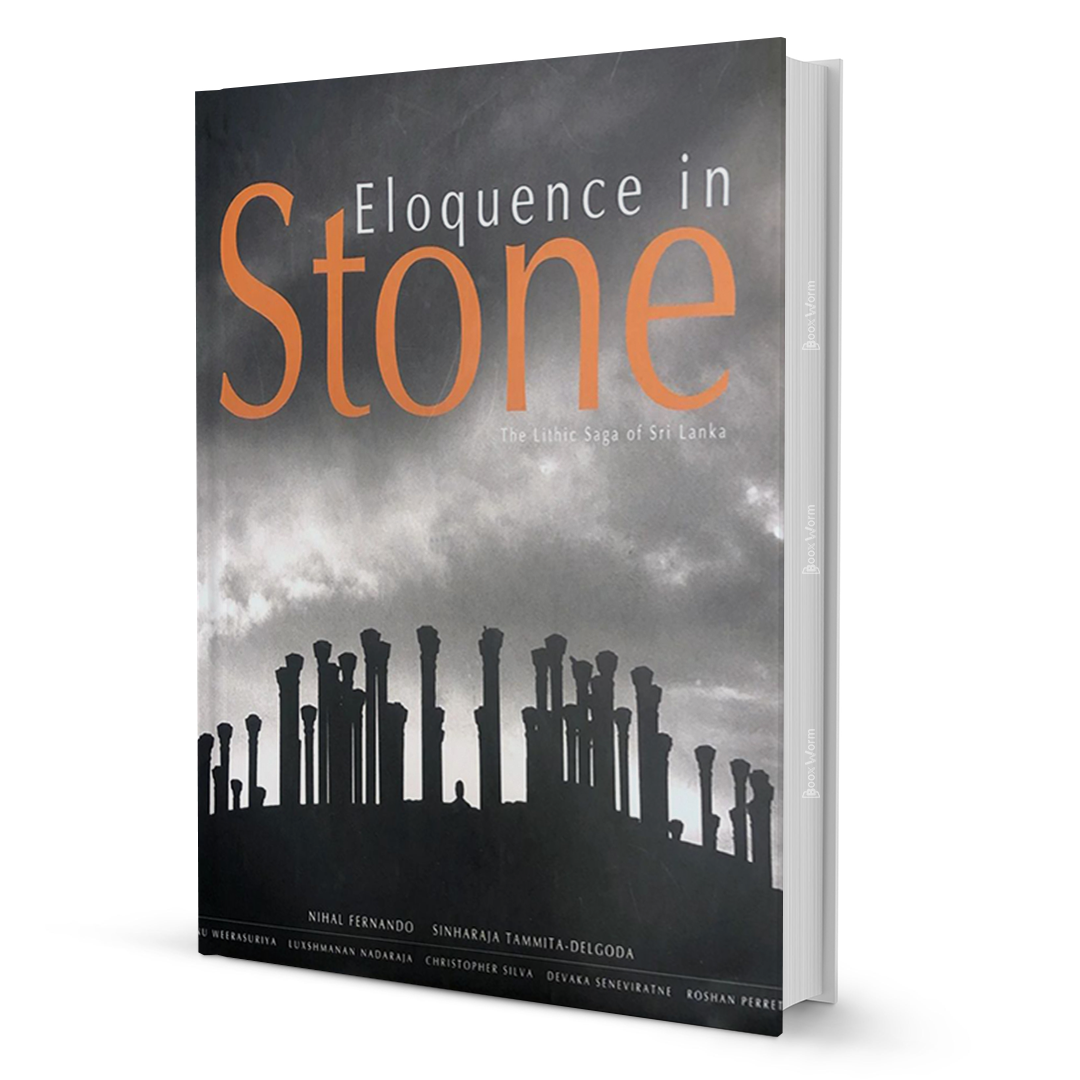 Eloquence in Stone The Lithic Saga of Sri Lanka - BooxWorm