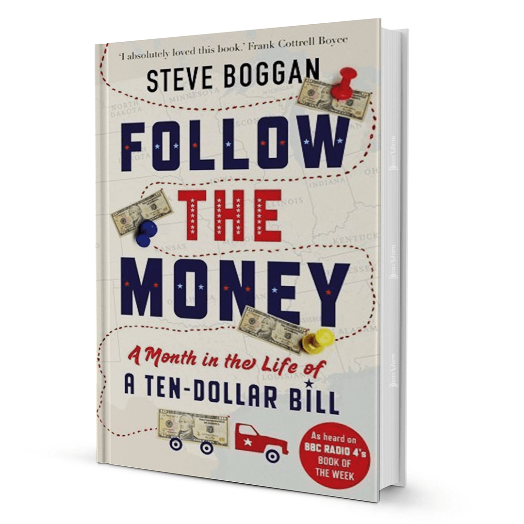 Follow The Money By Steve Boggan - BooxWorm