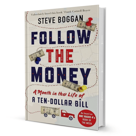 Follow The Money By Steve Boggan - BooxWorm