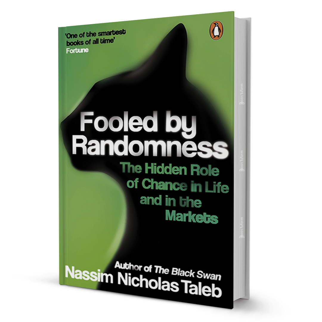 Fooled By Randomness By Nassim Nicholas Taleb - BooxWorm
