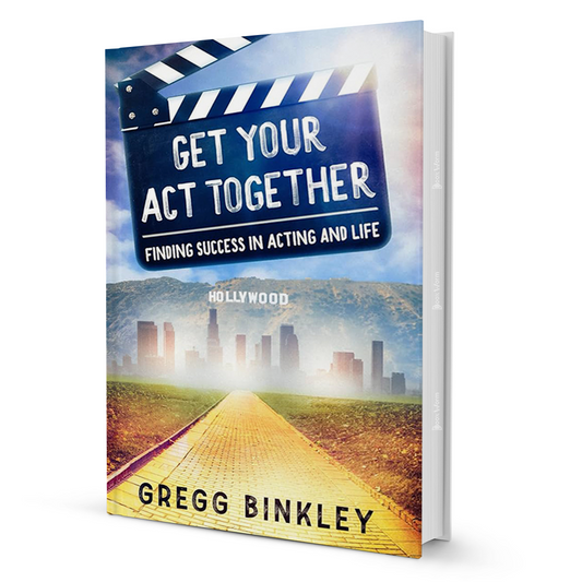 Get Your Act Together By Gregg Binkley - BooxWorm