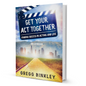 Get Your Act Together By Gregg Binkley - BooxWorm