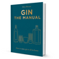 Gin The Manual By Dave Broom - BooxWorm
