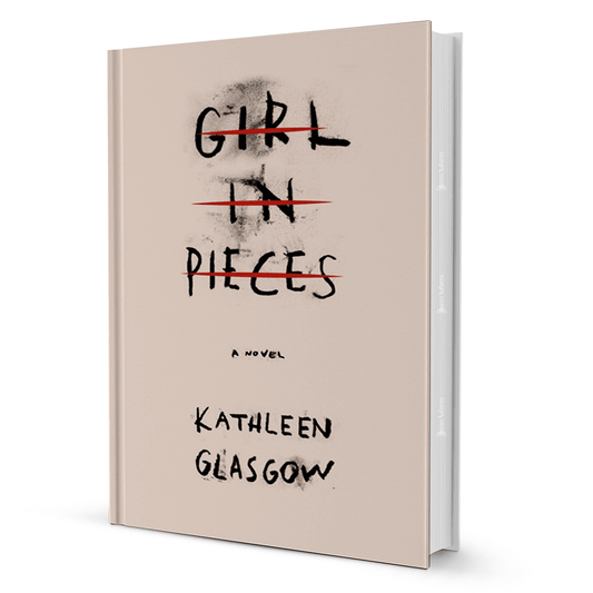 Girl in Pieces By Kathleen Glasgow - BooxWorm