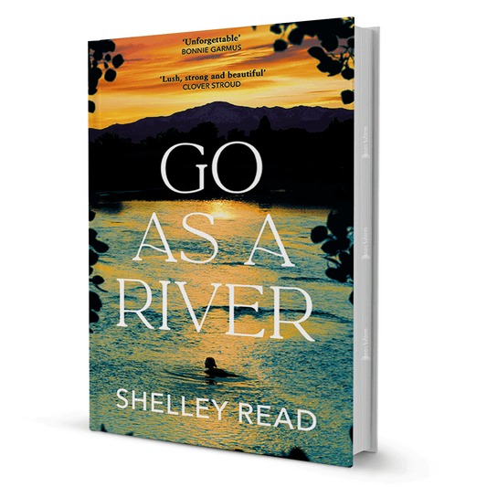 Go As A River By Read Shelley - BooxWorm