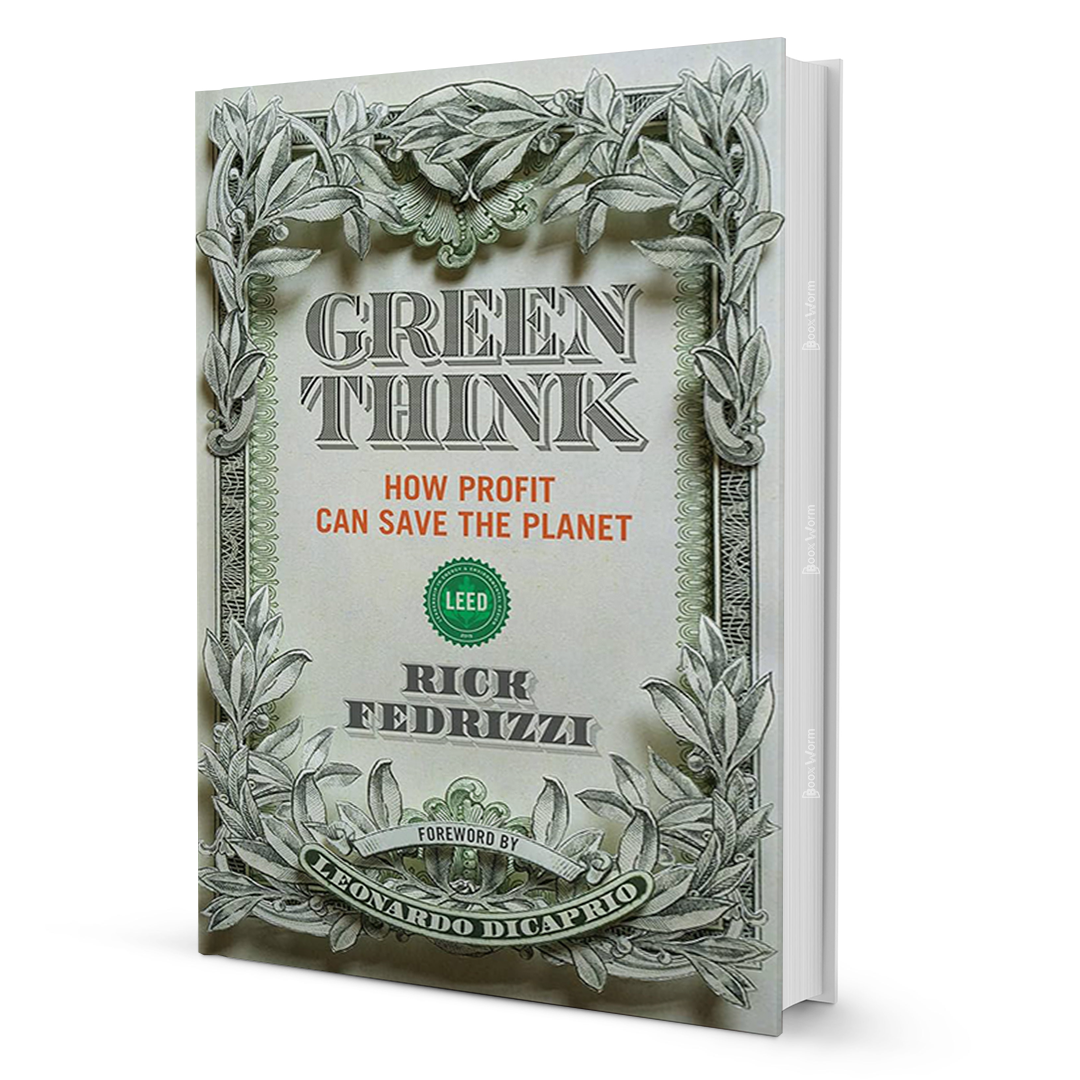 Greenthink By Rick Fedrizzi - BooxWorm