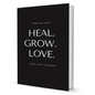 Heal. Grow. Love. by Susy Parker - BooxWorm