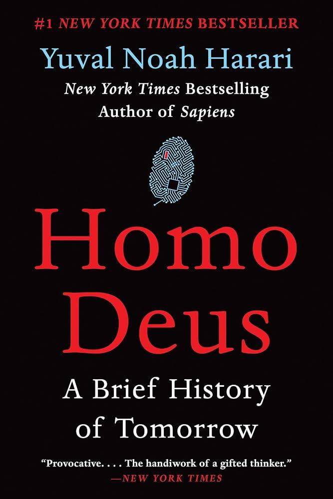 Homo Deus: A Brief History Of Tomorrow By Yuval Noah - BooxWorm
