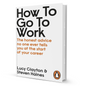 How to Go to Work - BooxWorm
