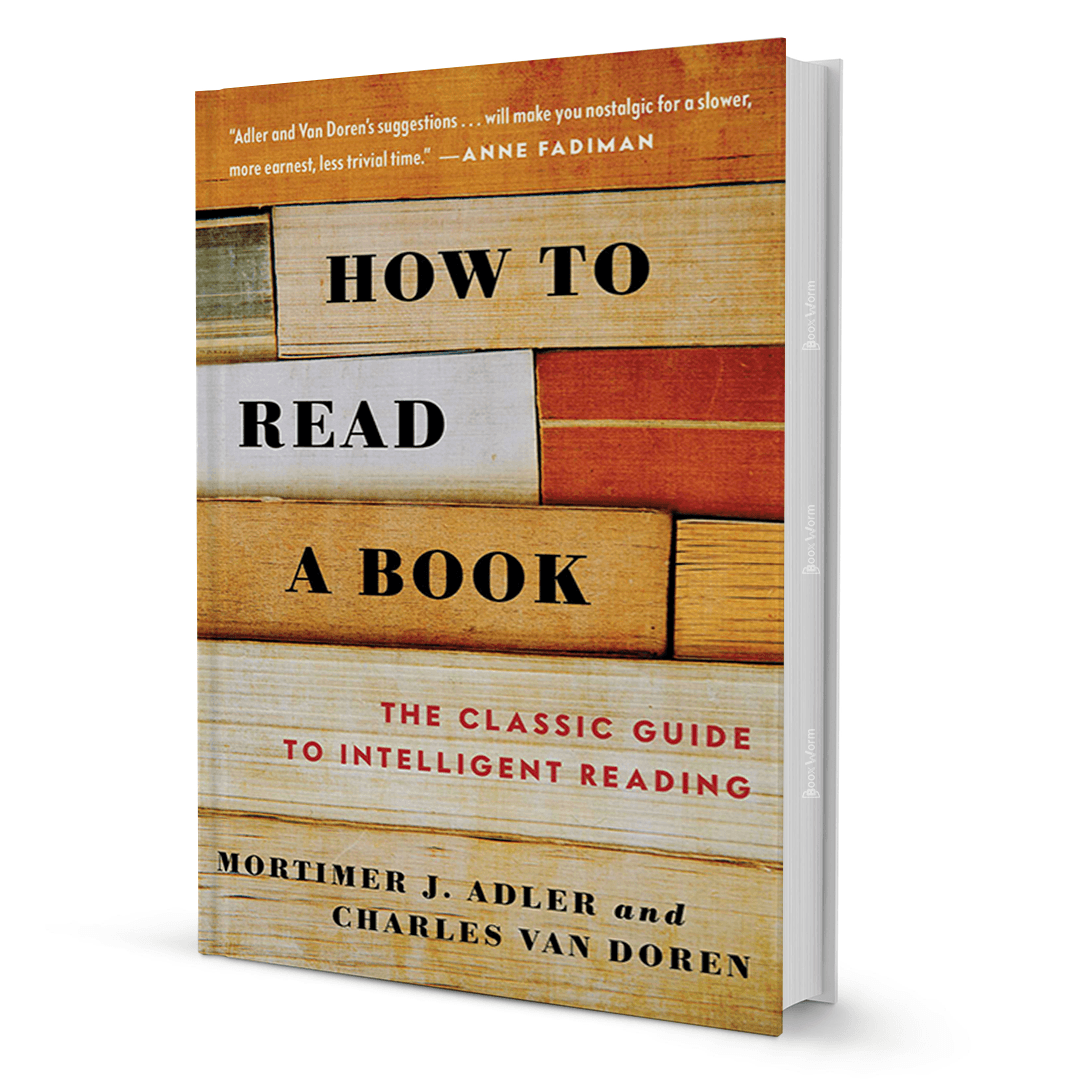 How to Read a Book By Charles Van Doren and Mortimer J. Adler - BooxWorm