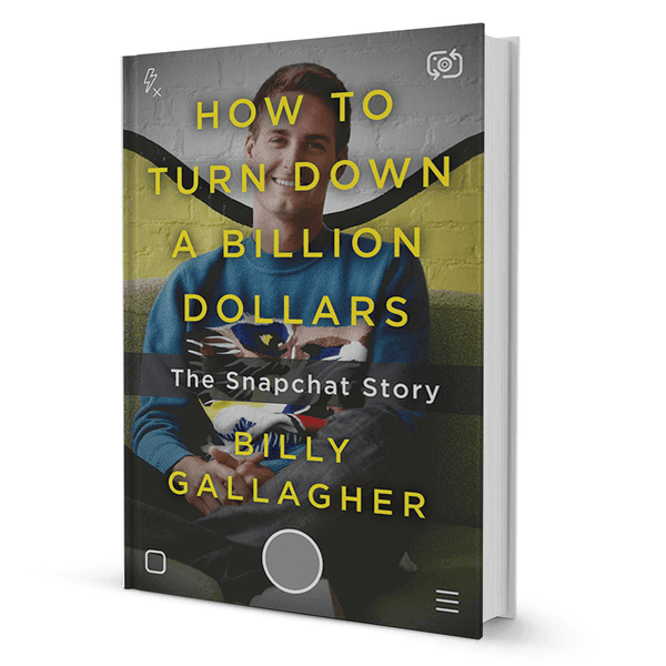 How To Turn Down A Billion Dollars By Billy Gallagher - BooxWorm