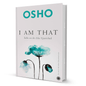 I Am That By Osho - BooxWorm