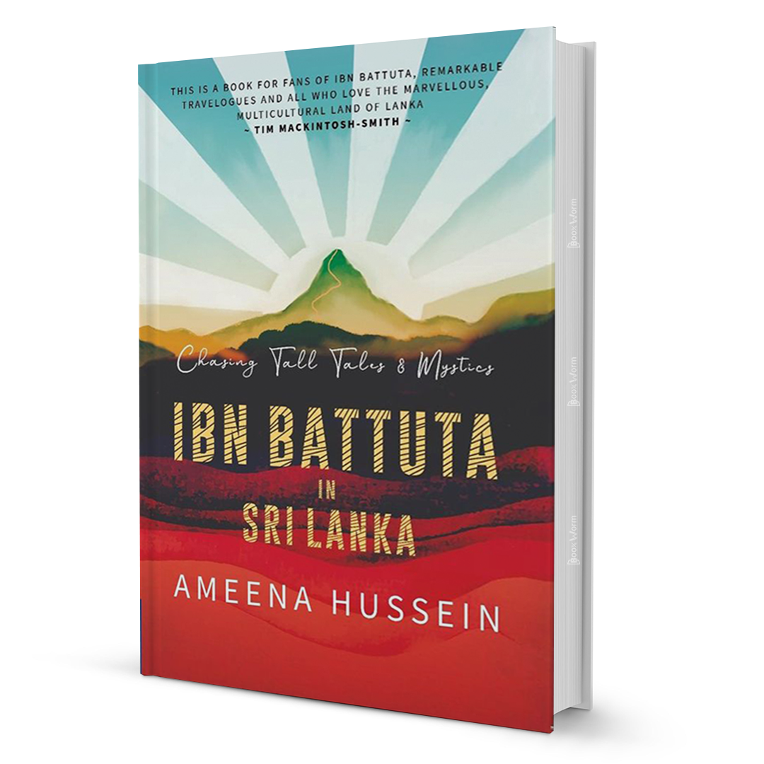 Ibn Battuta in Sri Lanka by Ameena Hussein - BooxWorm