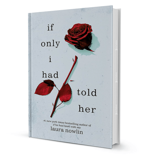 If Only I Had Told Her By Laura Nowlin - BooxWorm