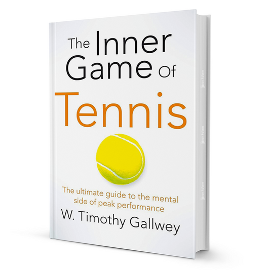 Inner Game Of Tennis By W. Timothy Gallwey - BooxWorm
