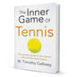 Inner Game Of Tennis By W. Timothy Gallwey - BooxWorm