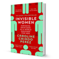 Invisible Women by Caroline Criado Perez - BooxWorm