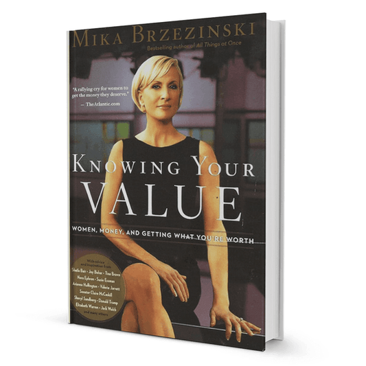 Knowing Your Value: Women, Money, and Getting What You're Worth - BooxWorm