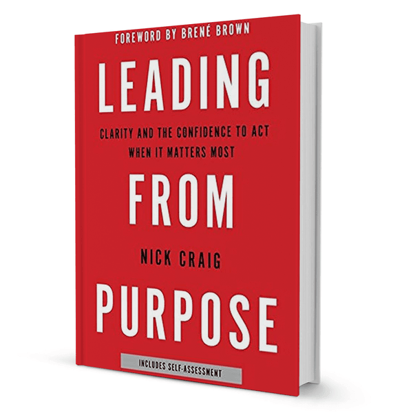 Leading From Purpose By Nick Craig - BooxWorm