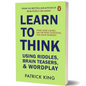 Learn to Think by Patrick King - BooxWorm