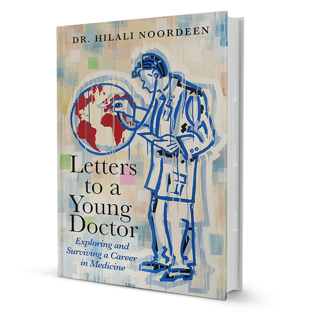 Letters To A Young Doctor By Dr. Hilali Noordeen - BooxWorm