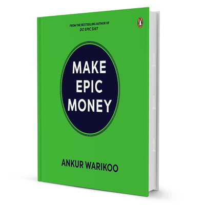 Make Epic Money by Ankur Warikoo self-help finance book with green cover