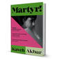 Martyr! By Kaveh Akbar - BooxWorm