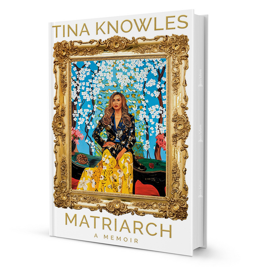 Matriarch By Tina Knowles - BooxWorm