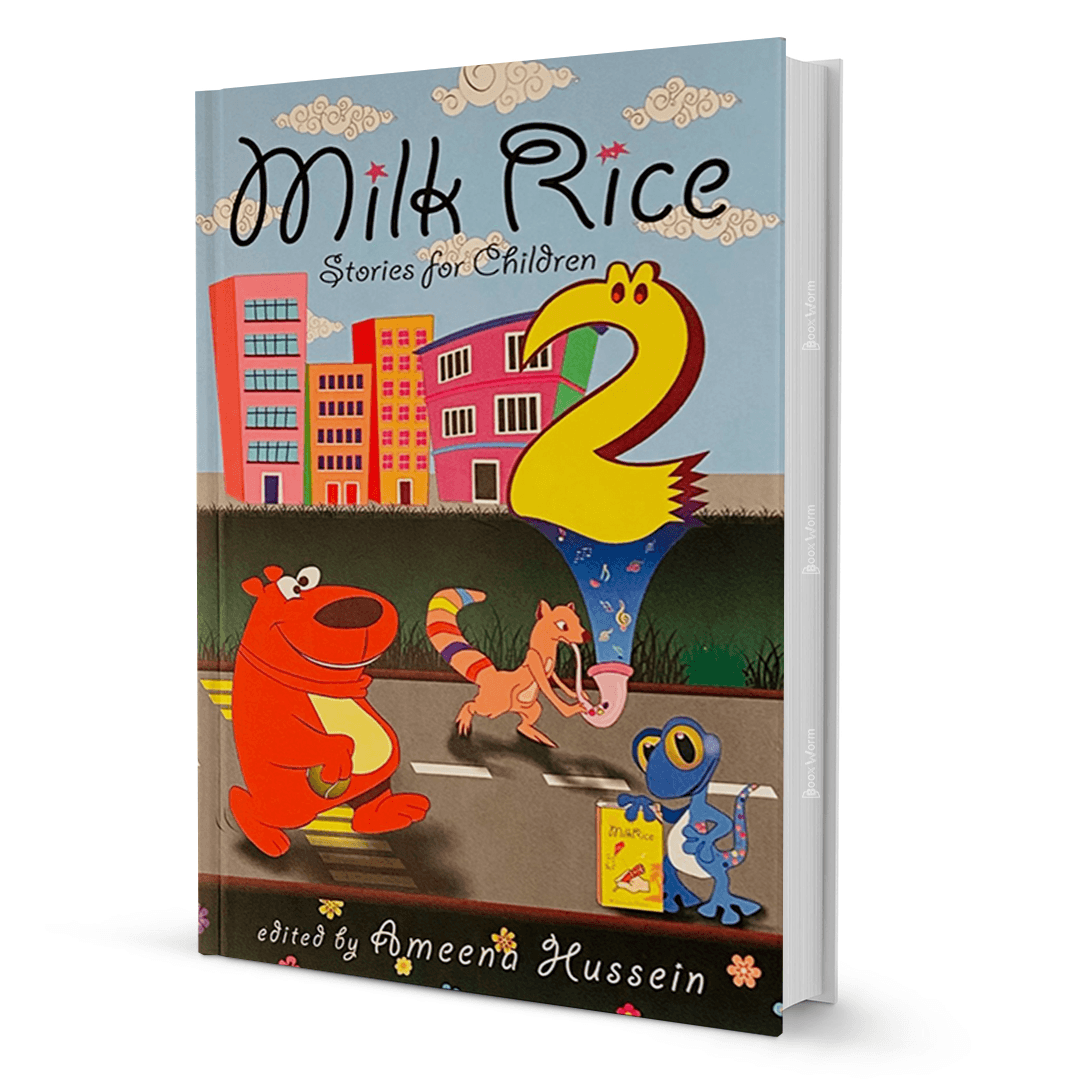 Milk Rice 2 Stories for Children Edited by Ameena Hussein - BooxWorm