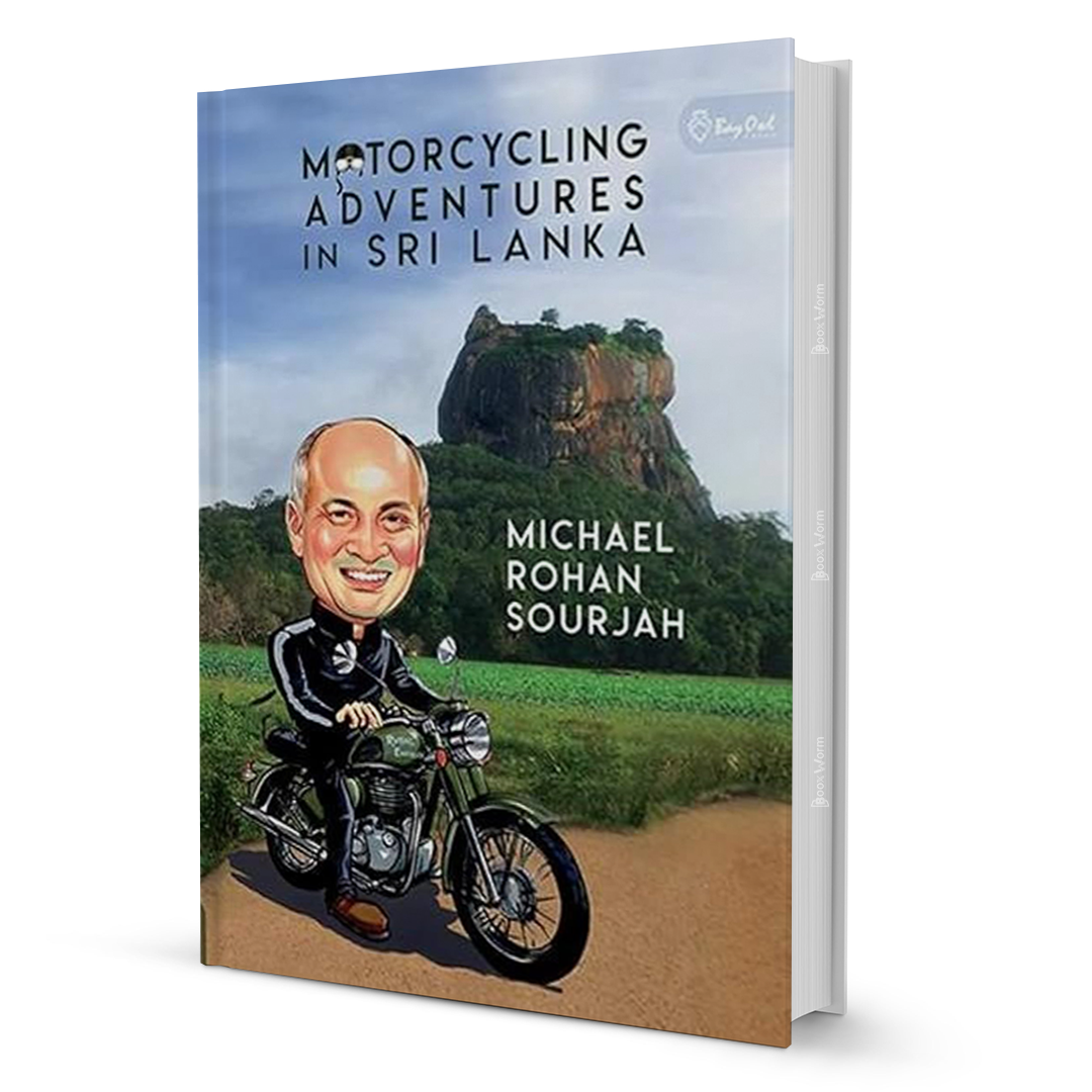 Motorcycling Adventures in Sri Lanka by Rohan Sourjah - BooxWorm