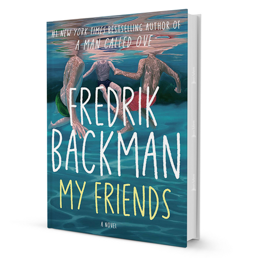 My Friends by Fredrik Backman - BooxWorm