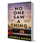 No One Saw a Thing By Andrea Mara - BooxWorm