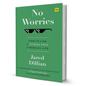 No Worries By Jared Dillian - BooxWorm