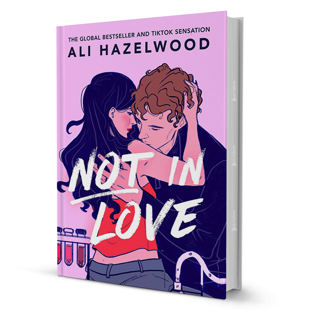 Not In Love By Ali Hazelwood - BooxWorm