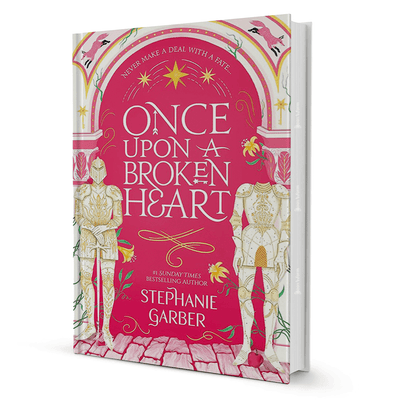 Once Upon a Broken Heart by Stephanie Garber book cover, fantasy romance novel with pink and gold artwork
