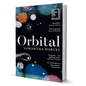 Orbital By Samantha Harvey - BooxWorm