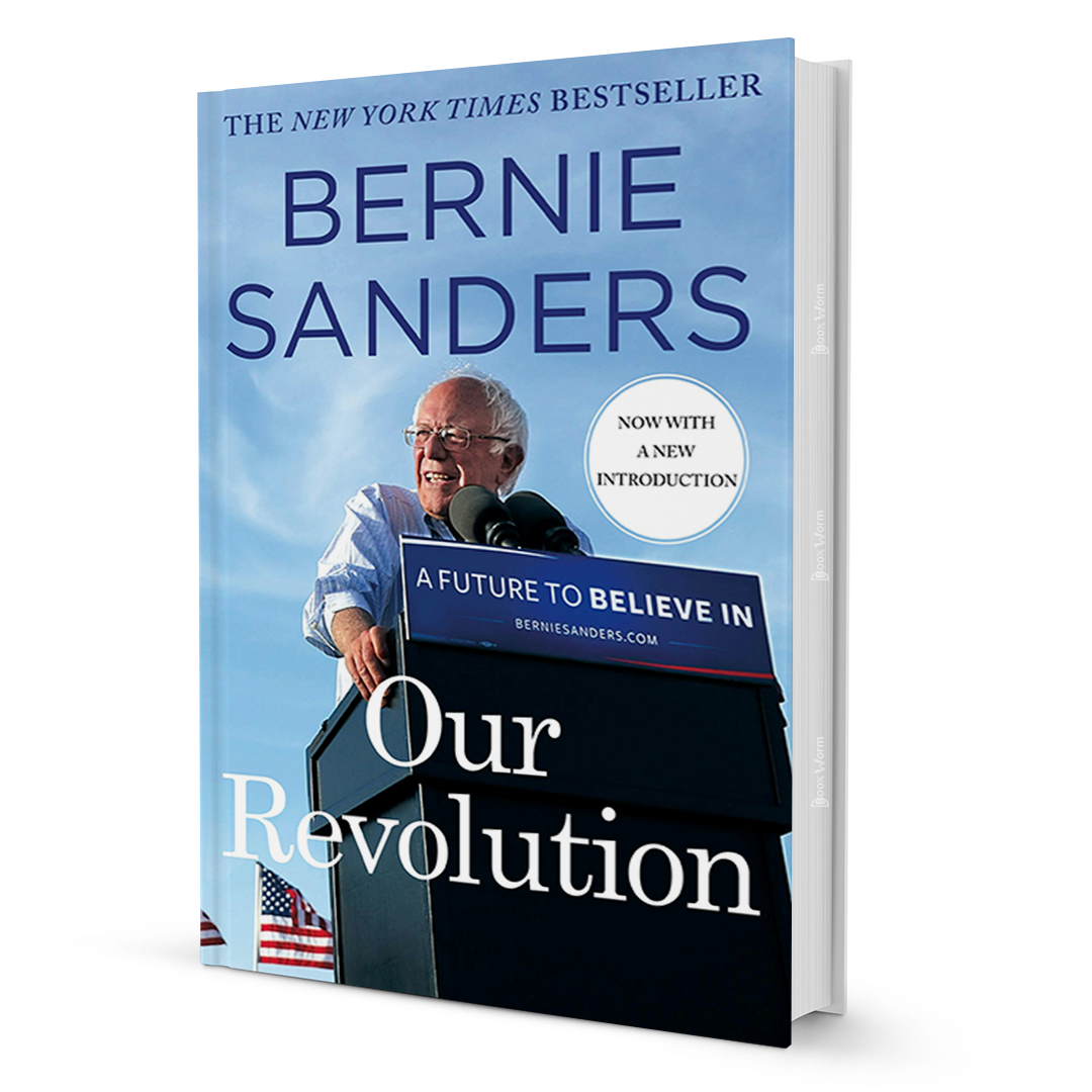 Our Revolution By Bernie Sanders - BooxWorm