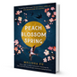 Peach Blossom Spring By Melissa Fu - BooxWorm