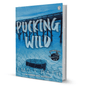 Pucking Wild By Emily Rath - BooxWorm