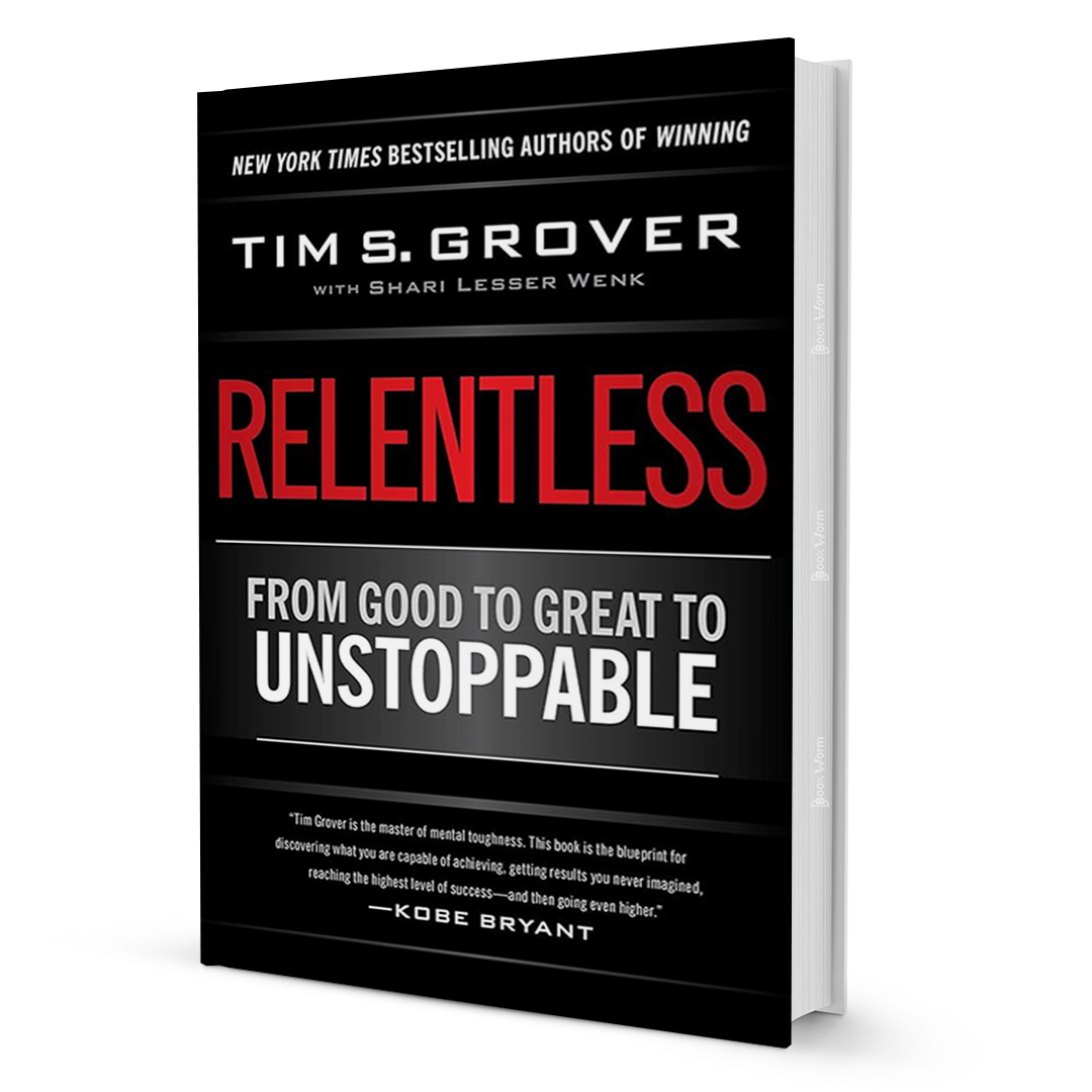 Relentless by Tim S. Grover - BooxWorm